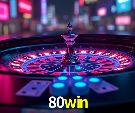 Recursos de Bônus 80win