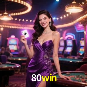 Apostas Esportivas na 80win: Um Guia Completo
